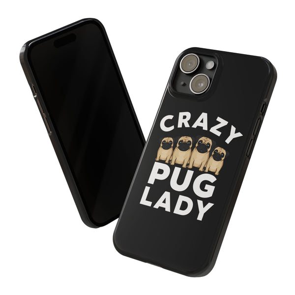 Premium Crazy Pug Lady iPhone Case | Cute Pug Gifts Slim Phone Cases