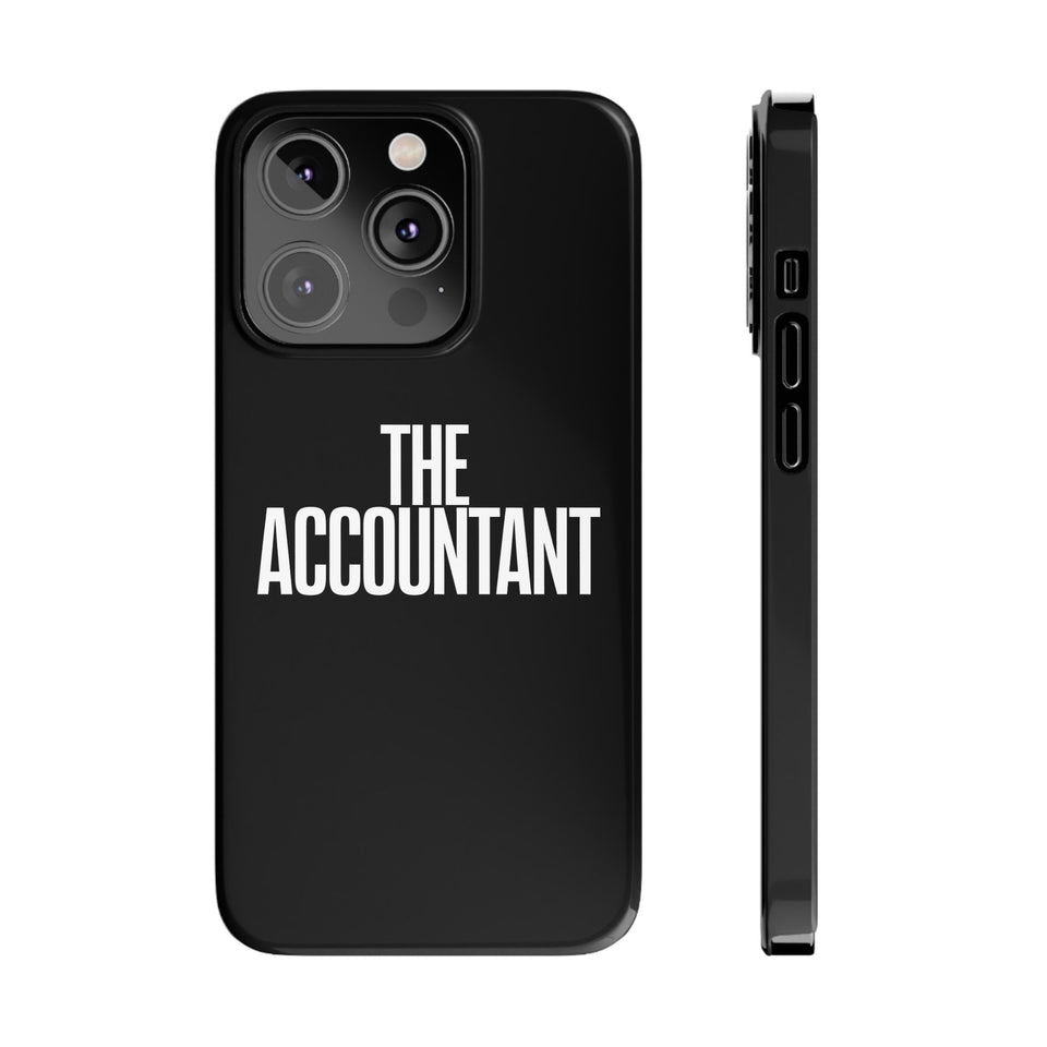 Premium The Accountant iPhone Case | Accountant Gifts Slim Phone Cases