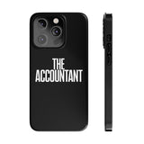 Premium The Accountant iPhone Case | Accountant Gifts Slim Phone Cases Premium The Accountant iPhone Case | Accountant Gifts Slim Phone Cases
