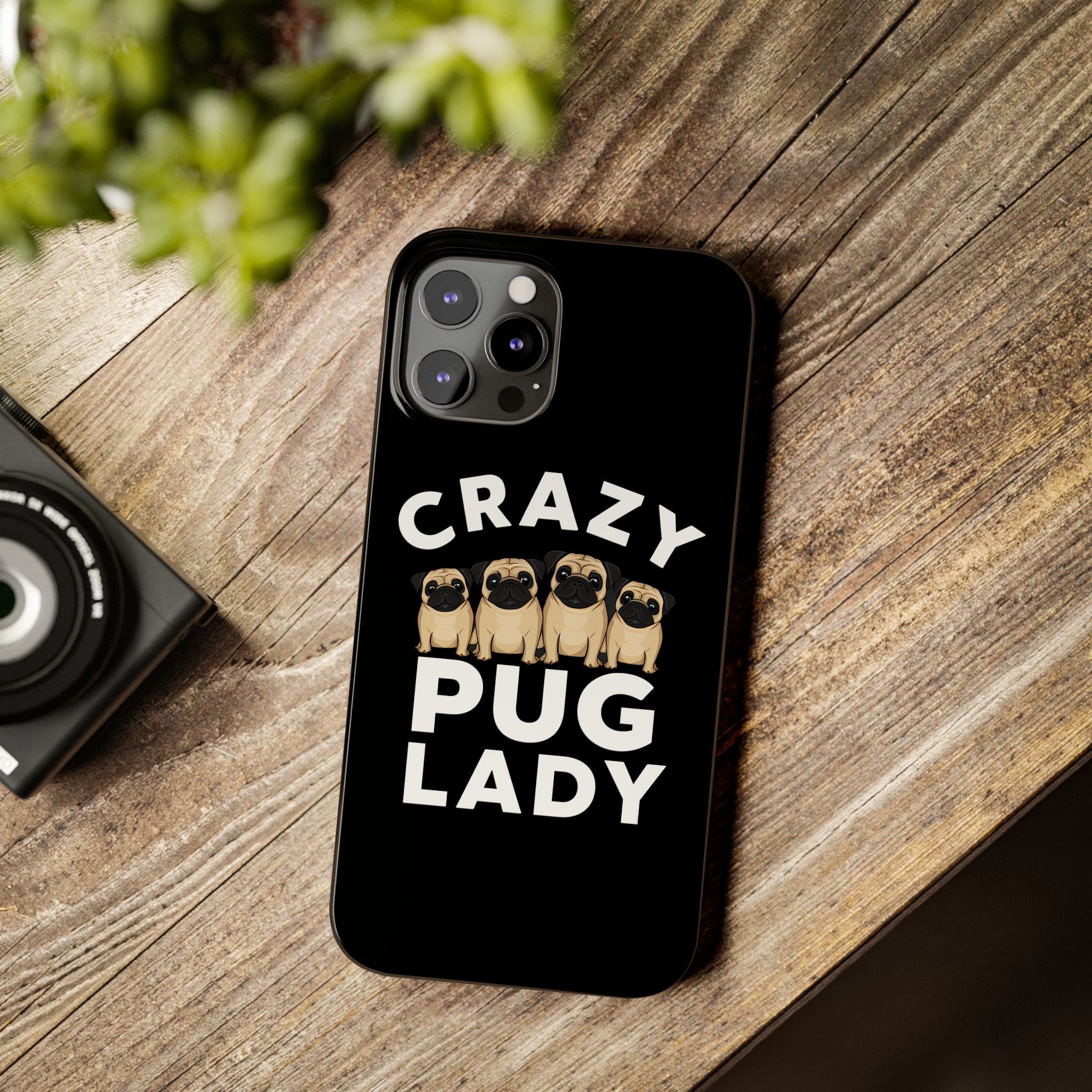 Premium Crazy Pug Lady iPhone Case | Cute Pug Gifts Slim Phone Cases