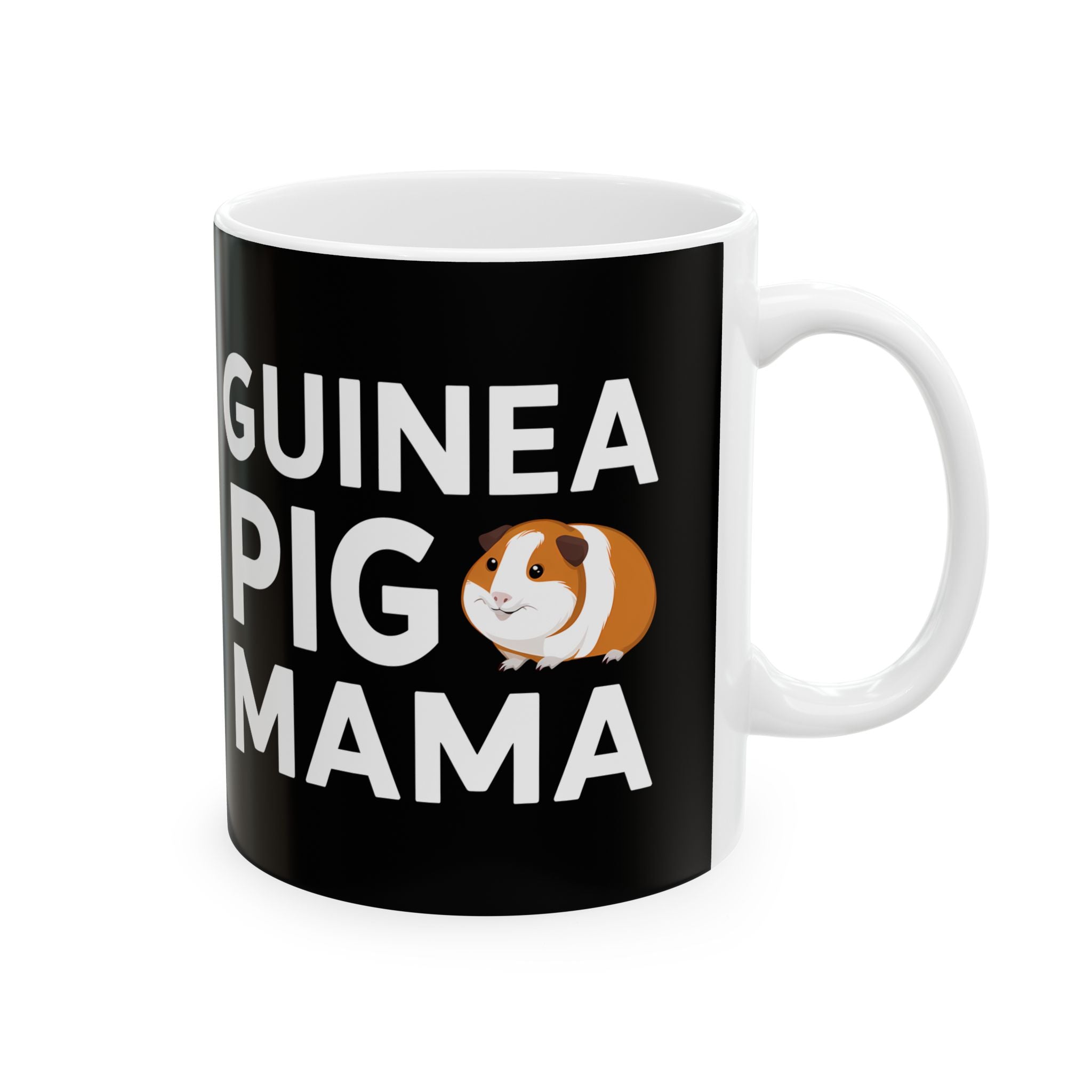 Guinea Pig Mama Ceramic Mug | Guinea Pig Gifts (11oz)