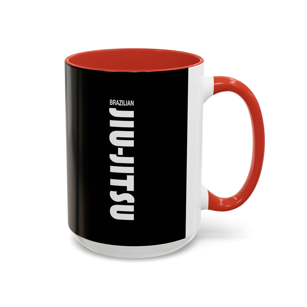 Brazilian Jiu Jitsu Slogan | BJJ Accent Coffee Mug