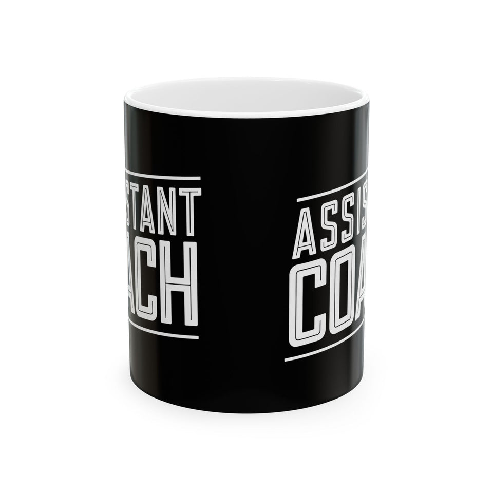 Assistant Coach Ceramic Mug | Cool Assistant Coach Gifts (11oz)