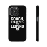Premium Coach The Myth The Legend iPhone Case | Coach Gifts Slim Phone Cases Premium Coach The Myth The Legend iPhone Case | Coach Gifts Slim Phone Cases