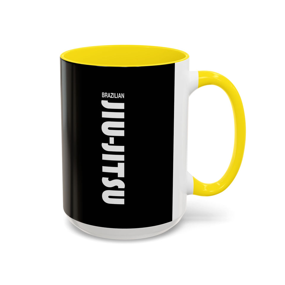 Brazilian Jiu Jitsu Slogan | BJJ Accent Coffee Mug