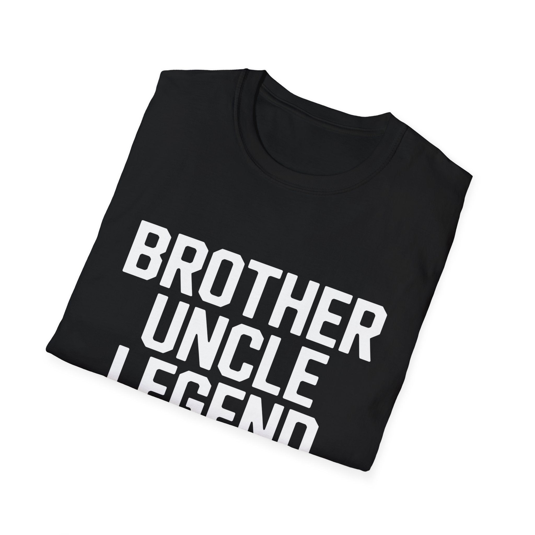 Brother Uncle Legend Unisex T-Shirt - Brother Uncle Design