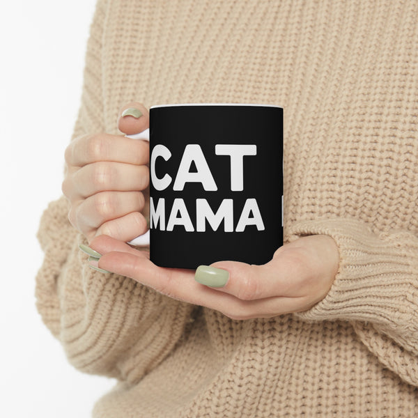 Cat Mama Mug | Cat Gift | Cat Coffee Mug | Cat Gift Ideas Mug 11oz