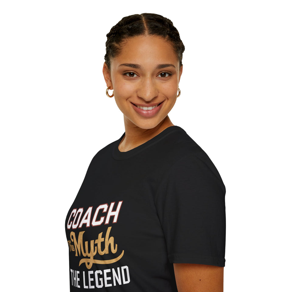 Coach The Myth The Legend T-Shirt | Coach Gifts Unisex T-Shirt