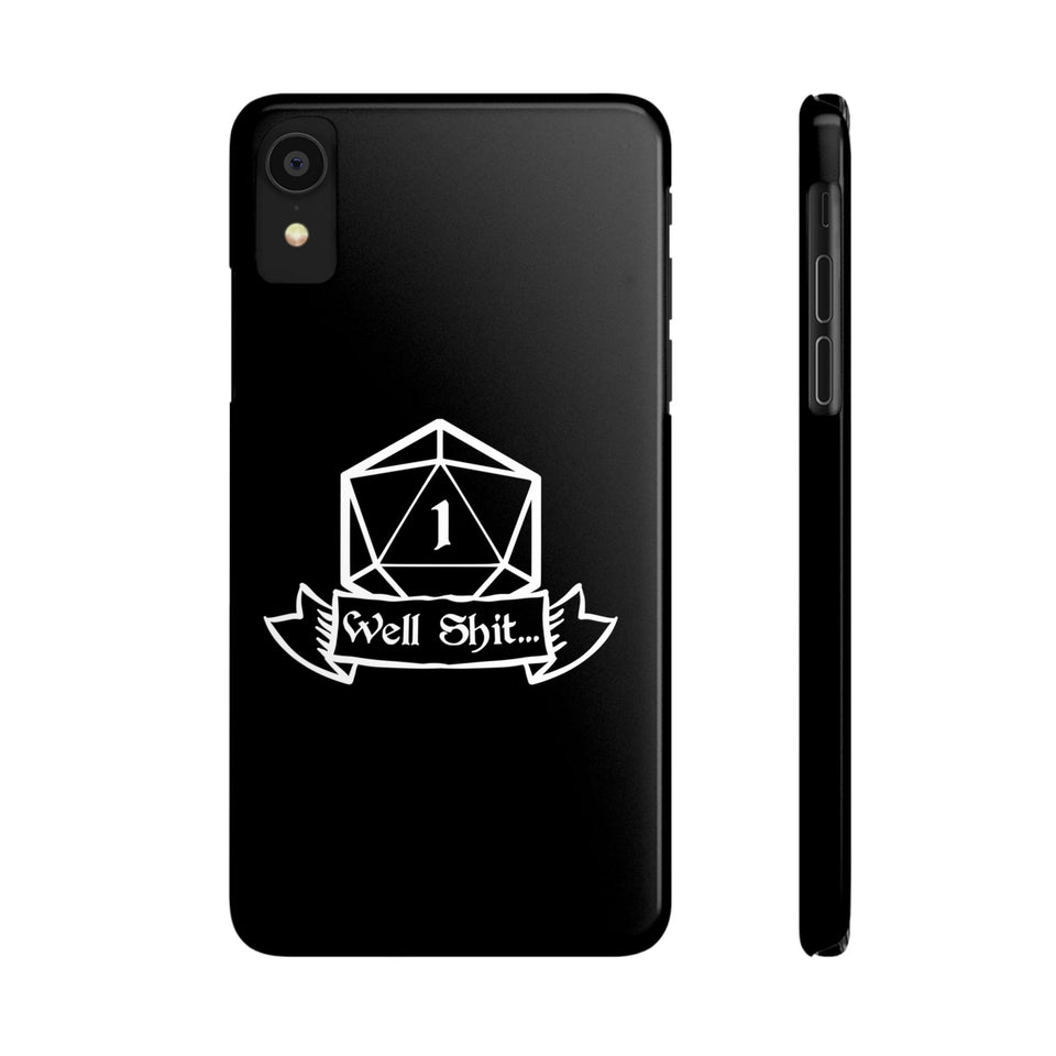 Premium Well Shit RPG iPhone Case | Fantasy Role Playing Game Gifts Slim Phone Cases