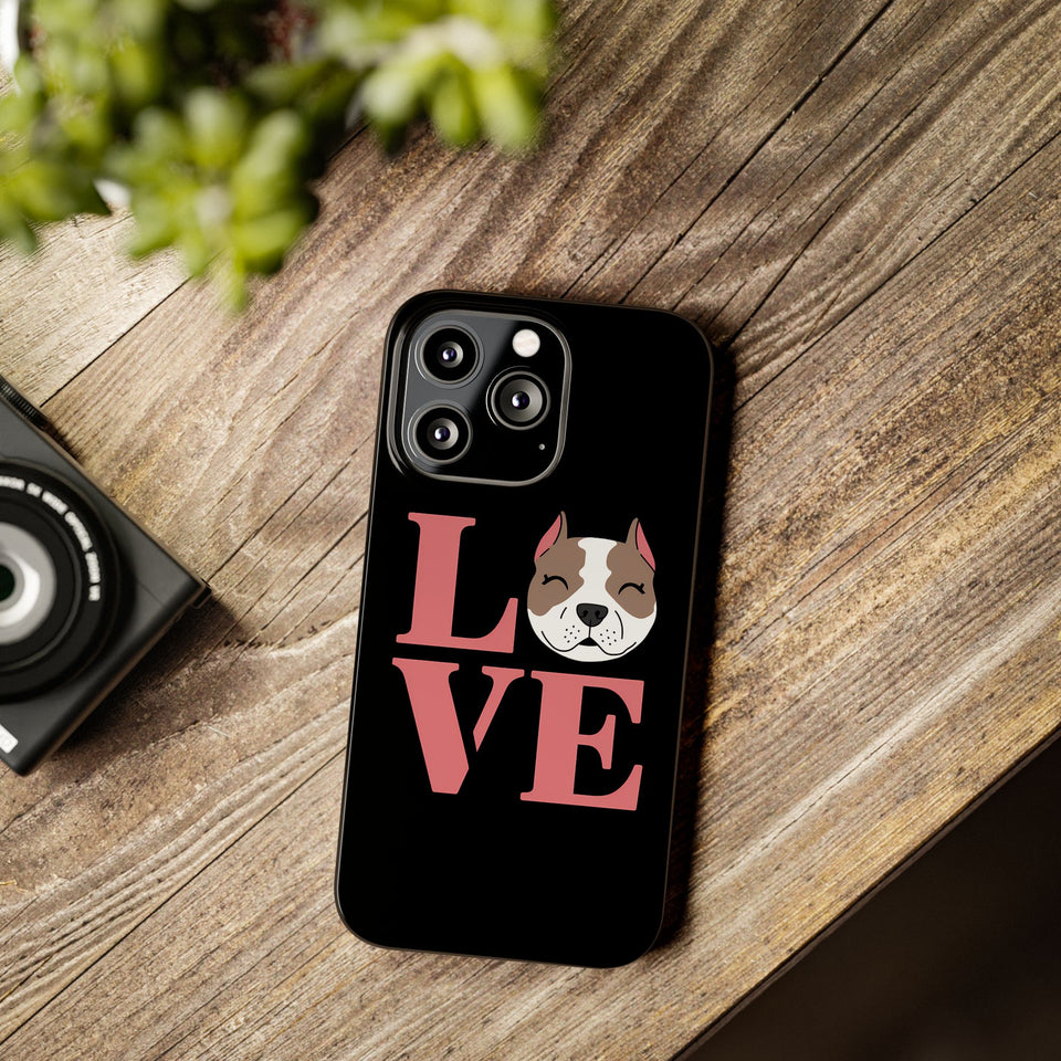 Premium Love Pitbulls iPhone Case | Pitbull Gifts Slim Phone Cases