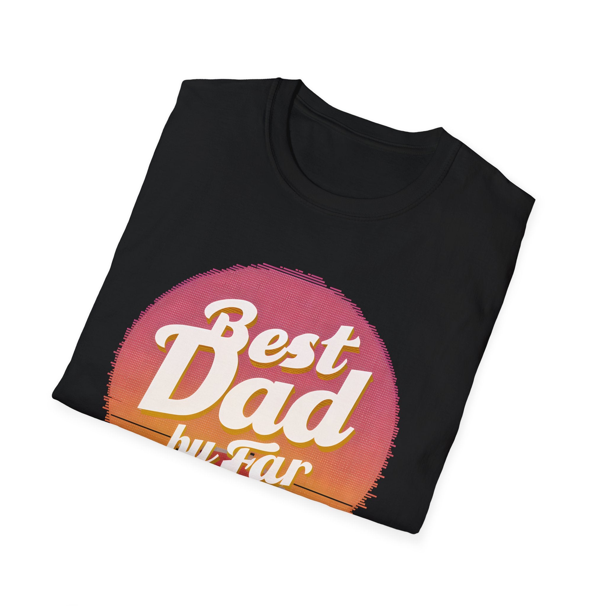 Best Dad By Far | Golf Presents For Dad | Fathers Day Gifts Golf | Dad Golf Gifts Unisex Softstyle T-Shirt