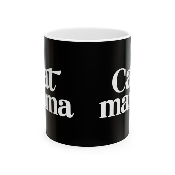 Cat Mama Mug | Cat Gift | Cat Coffee Mug | Cat Gift Ideas Mug 11oz