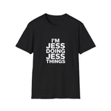 I'm Jess — 'Doing Jess Things' T-Shirt I'm Jess — 'Doing Jess Things' T-Shirt