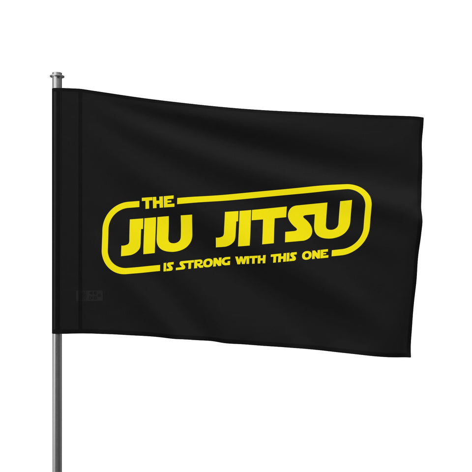 Brazilian Jiu Jitsu The Jiu-Jitsu Is Strong With This One Flag Banner | BJJ Flag