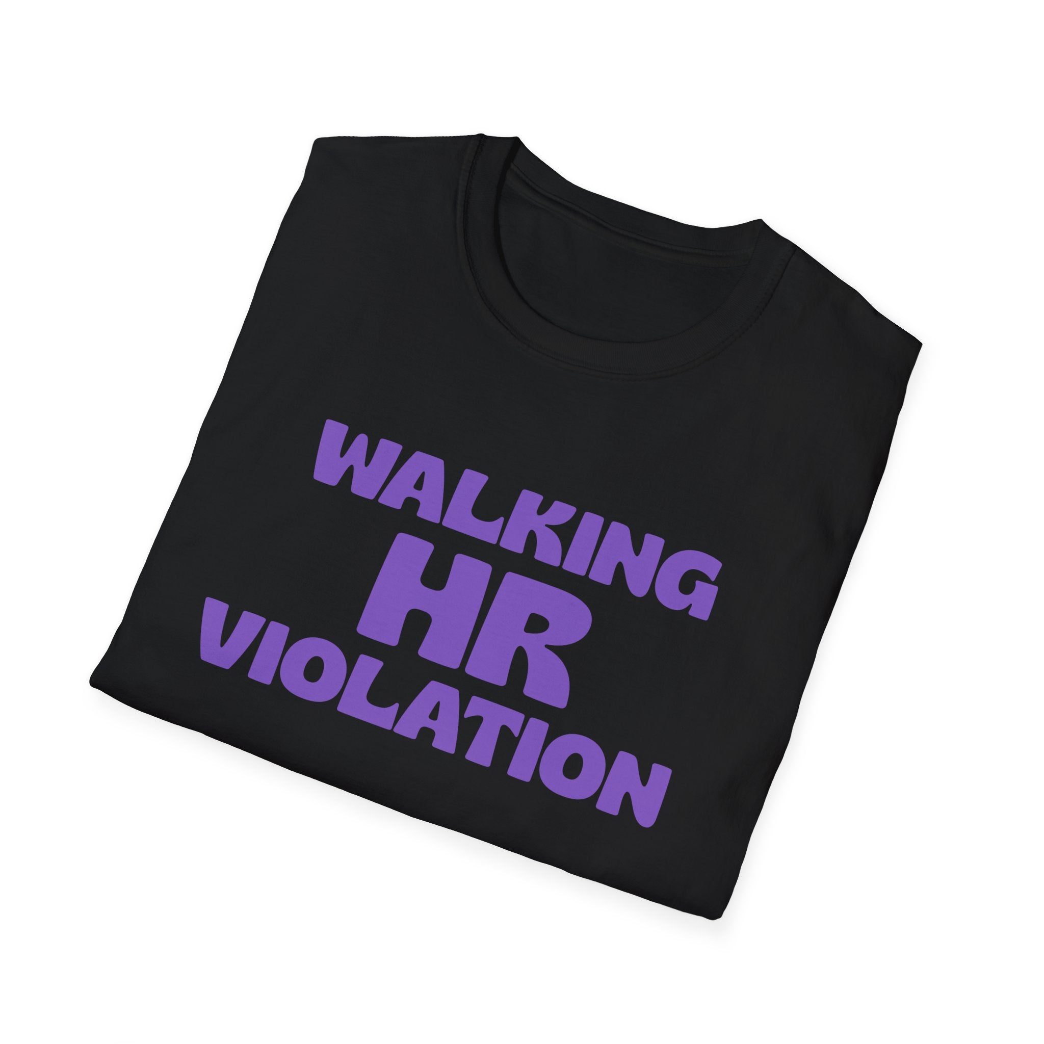 Walking HR Violation T-Shirt — Funny Workplace Humor Tee