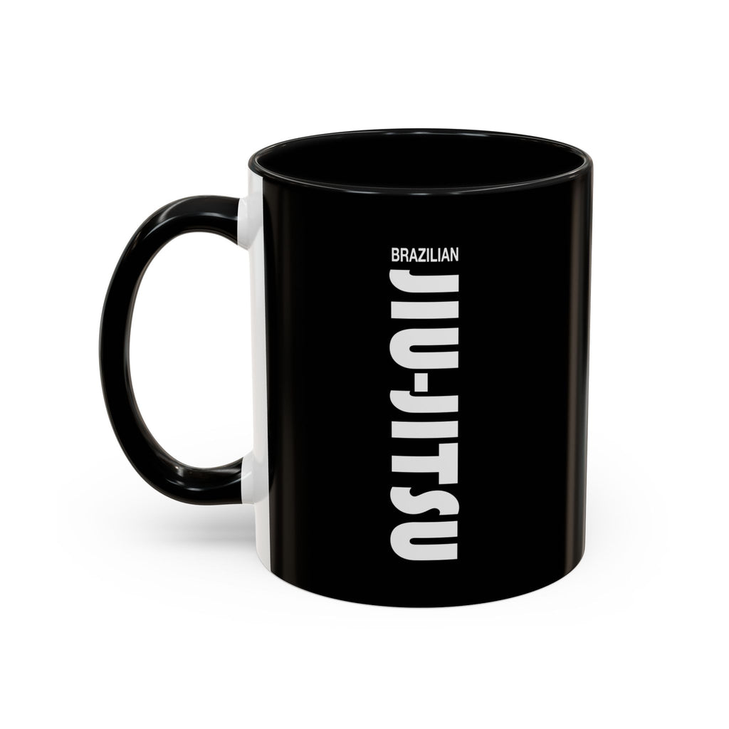 Brazilian Jiu Jitsu Slogan | BJJ Accent Coffee Mug