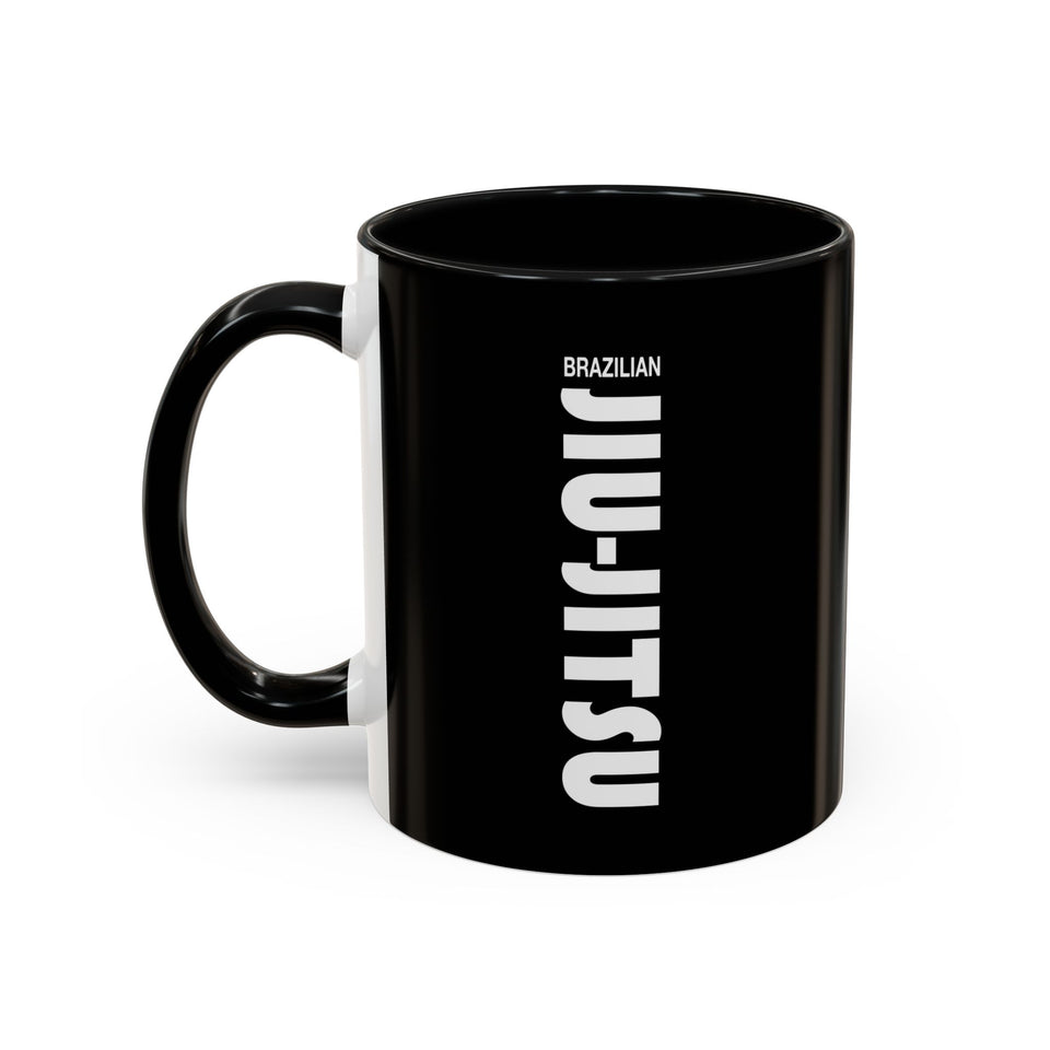 Brazilian Jiu Jitsu Slogan | BJJ Accent Coffee Mug