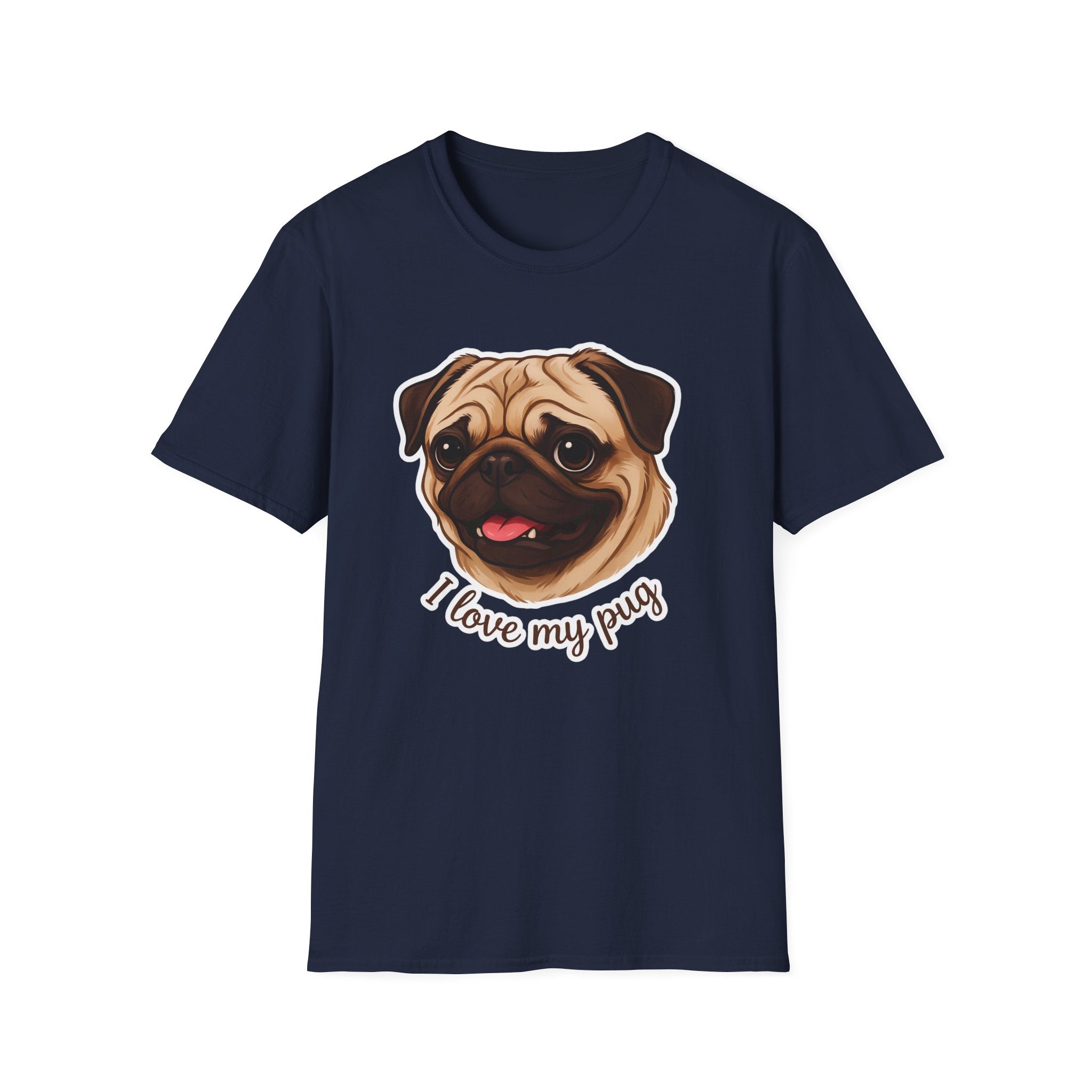 I Love My Pug T-Shirt — Cute Pug Lover Tee