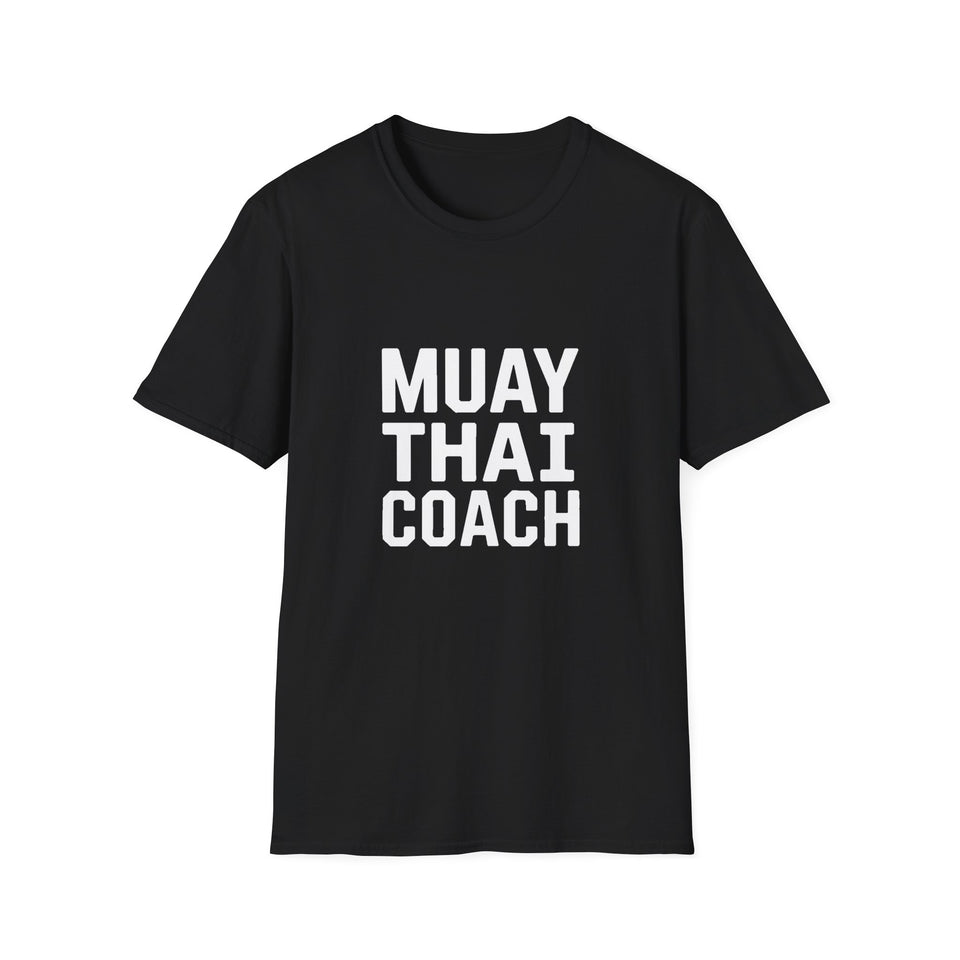 Muay Thai Coach Unisex T-Shirt - Thai Boxing Coach