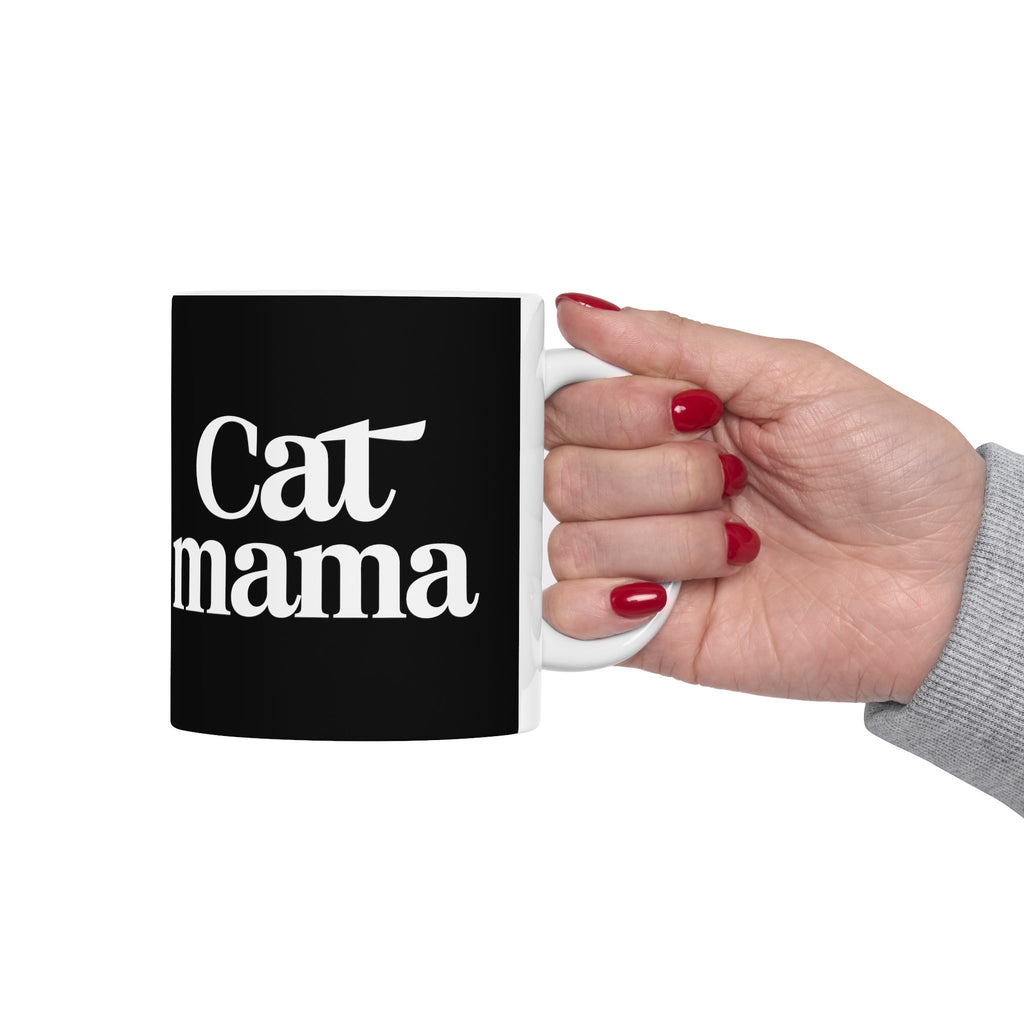 Cat Mama Mug | Cat Gift | Cat Coffee Mug | Cat Gift Ideas Mug 11oz