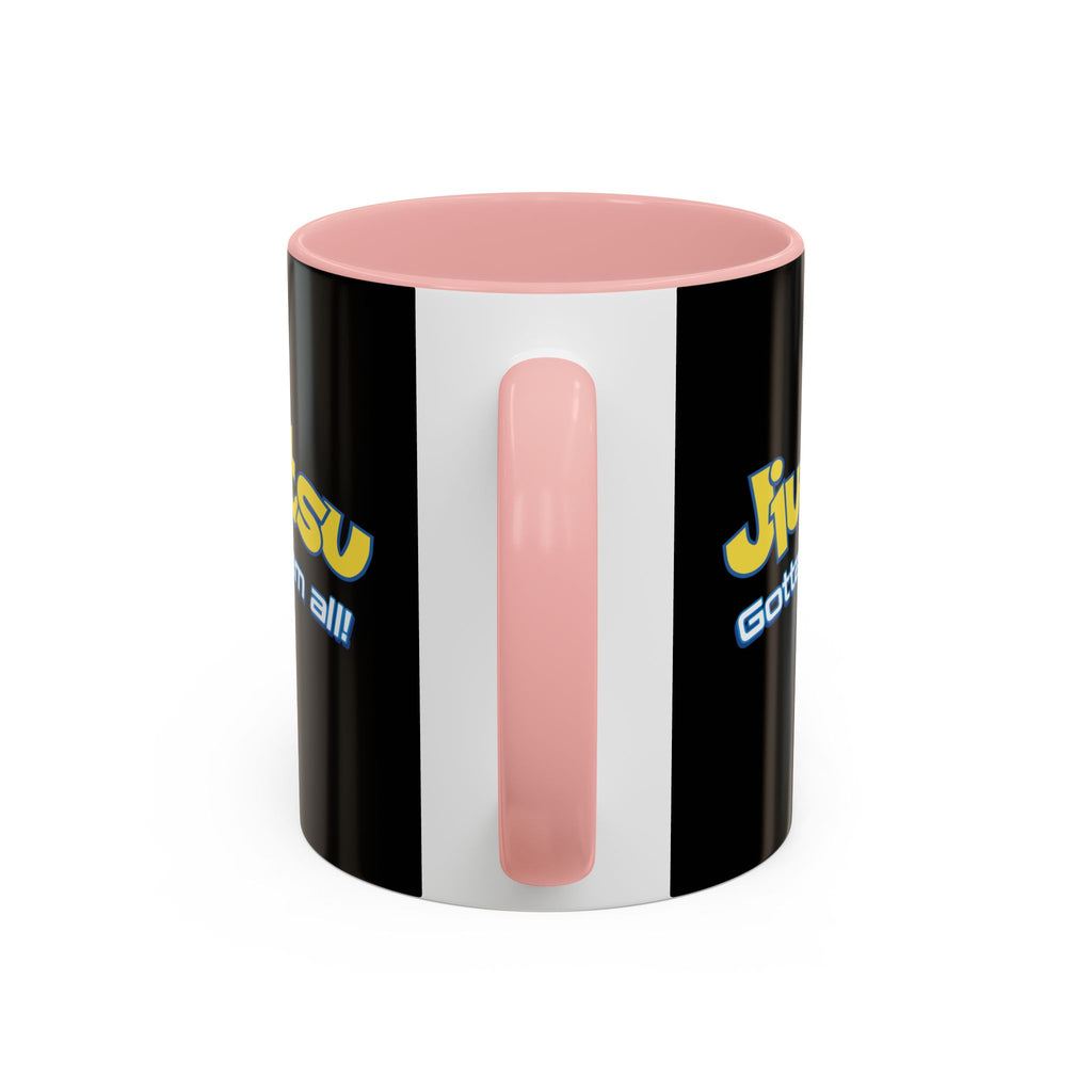 Brazilian Jiu Jitsu Gotta Tap Them All | BJJ Accent Coffee Mug