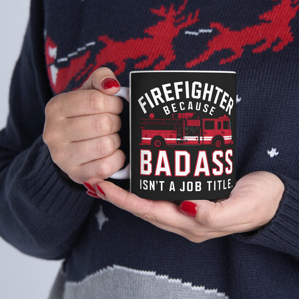 Firefighter Mug | Firefighter Gift | Firefighter Coffee Mug | Firefighter Gift Ideas Mug 11oz