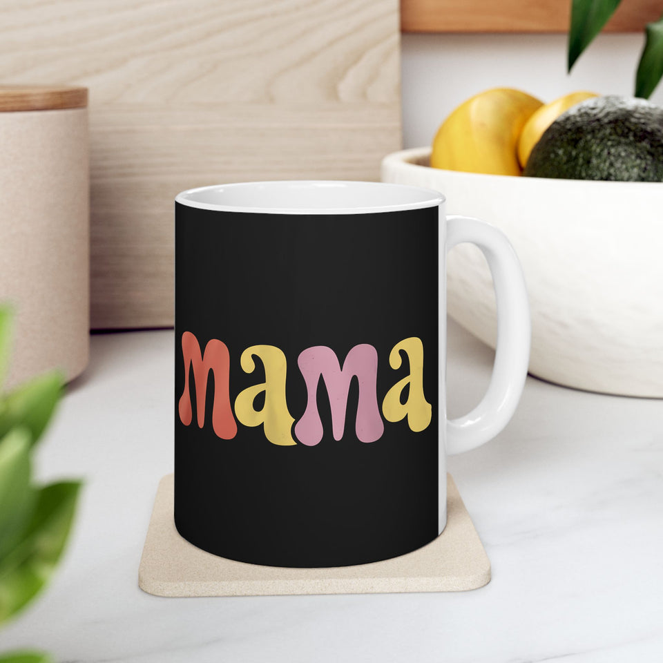 Womens Mama Mug | Birthday Mom Merchandise | Mothers Day Gifts Ceramic Mug 11oz - 4