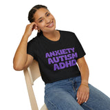 Anxiety Autism ADHD Awareness T-Shirt Anxiety Autism ADHD Awareness T-Shirt