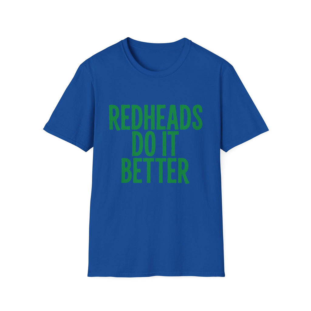 Redheads Do It Better St. Patrick's Day T-Shirt