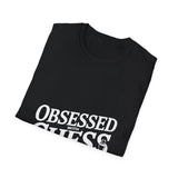 Obsessed With Chess Shirt | Cool Chess Gifts | Chess Unisex T-Shirt Obsessed With Chess Shirt | Cool Chess Gifts | Chess Unisex T-Shirt