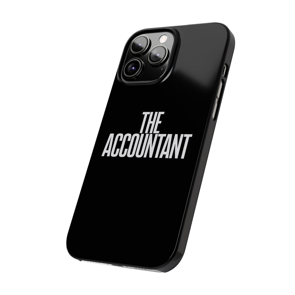 Premium The Accountant iPhone Case | Accountant Gifts Slim Phone Cases