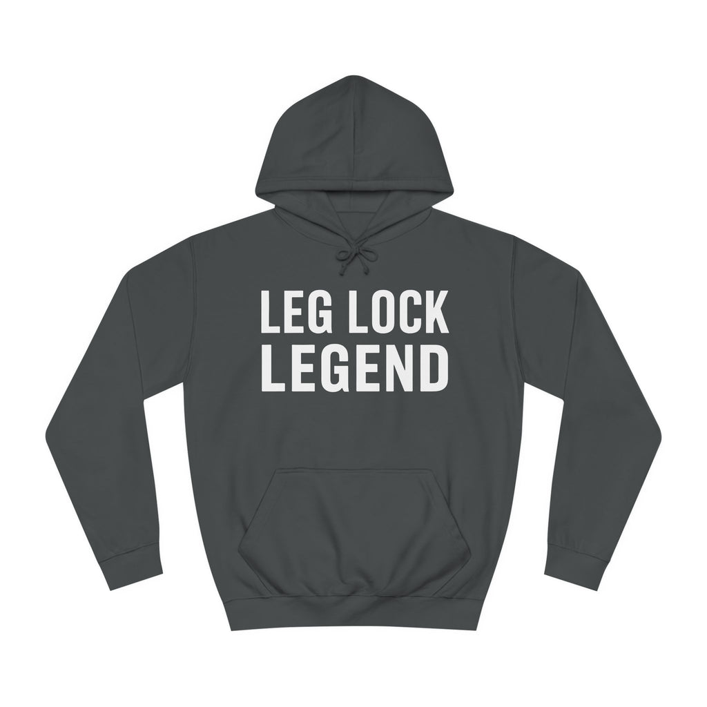 Leg Lock Legend BJJ Unisex College Hoodie | Brazilian Jiu Jitsu Gift Hoodie