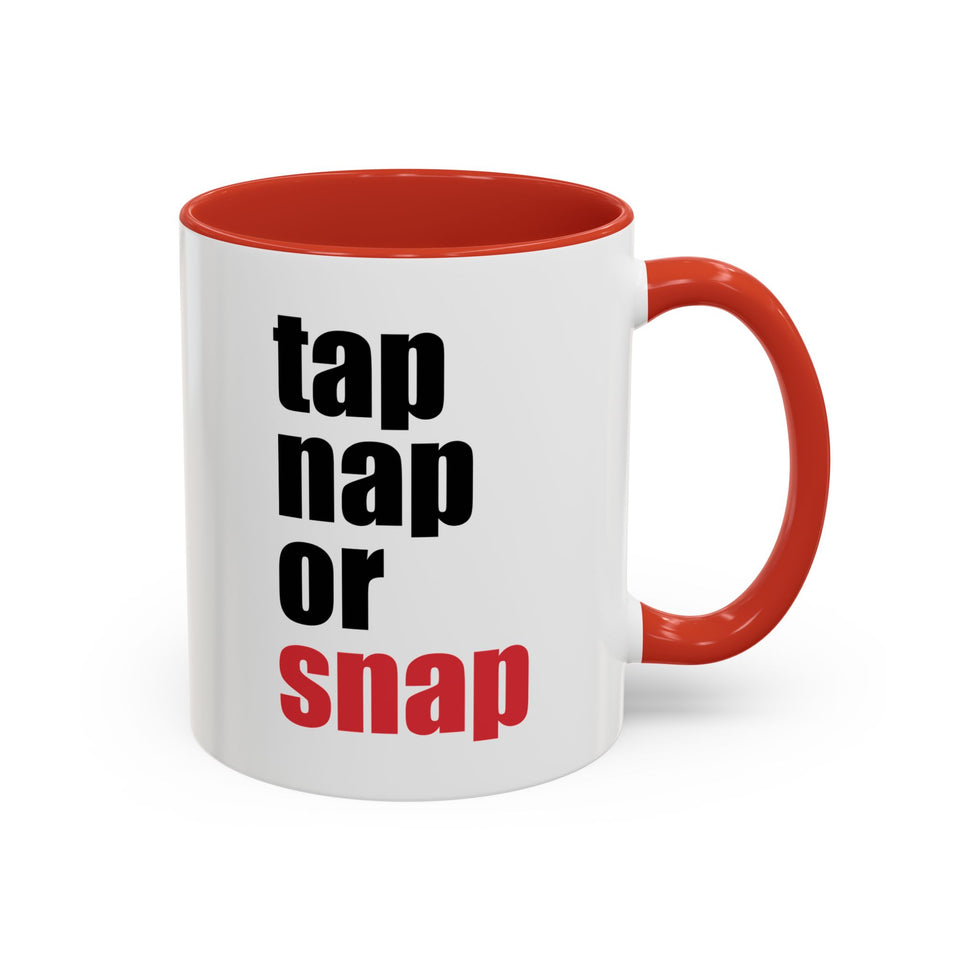 Brazilian Jiu Jitsu Tap Nap Or Snap | BJJ Accent Coffee Mug