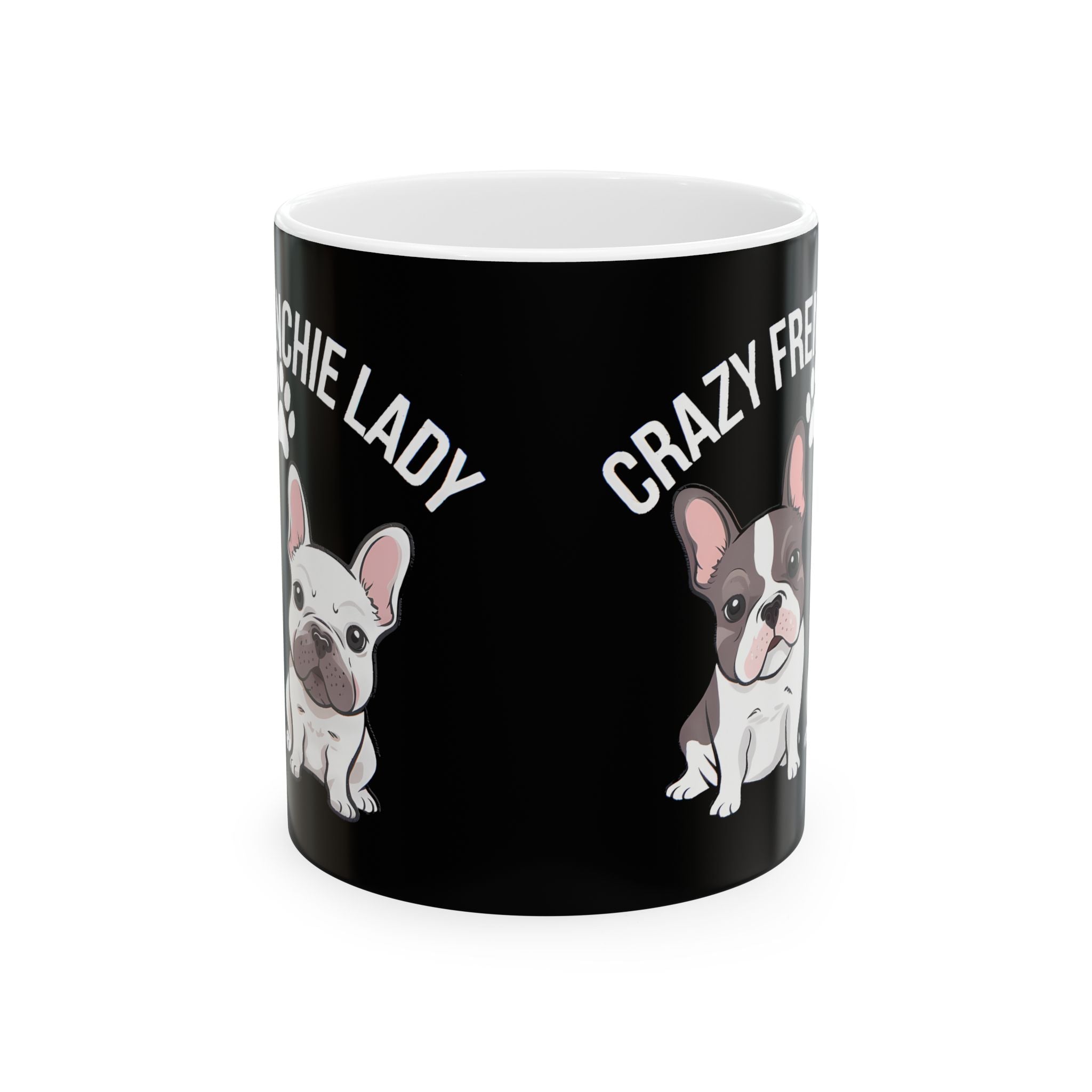French Bulldog Mug Crazy Frenchie Lady 11oz/15oz