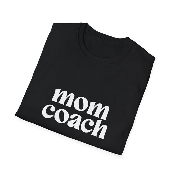 Mom Coach T-Shirt