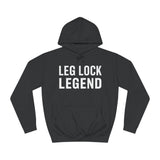 Leg Lock Legend BJJ Unisex College Hoodie | Brazilian Jiu Jitsu Gift Hoodie Leg Lock Legend BJJ Unisex College Hoodie | Brazilian Jiu Jitsu Gift Hoodie