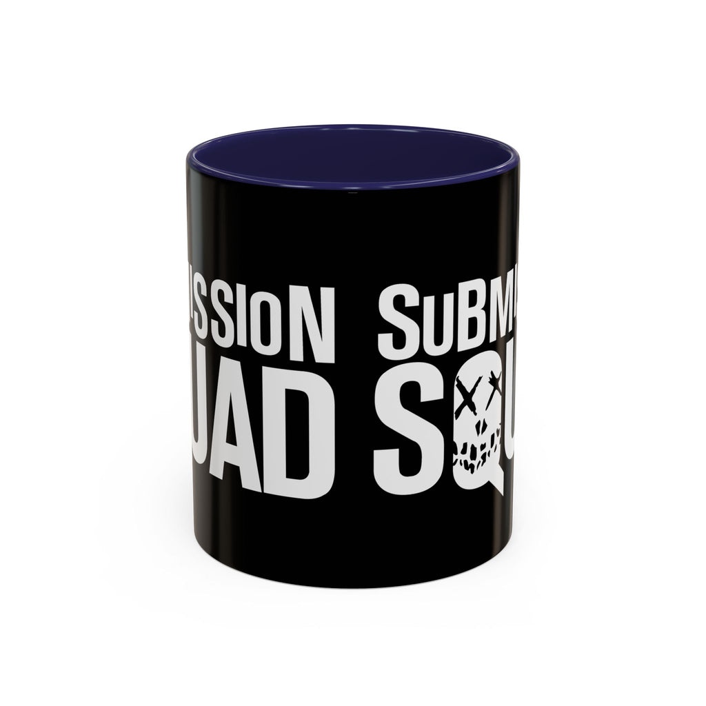 Brazilian Jiu Jitsu Submission Squad | BJJ Accent Coffee Mug