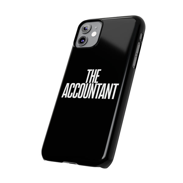 Premium The Accountant iPhone Case | Accountant Gifts Slim Phone Cases