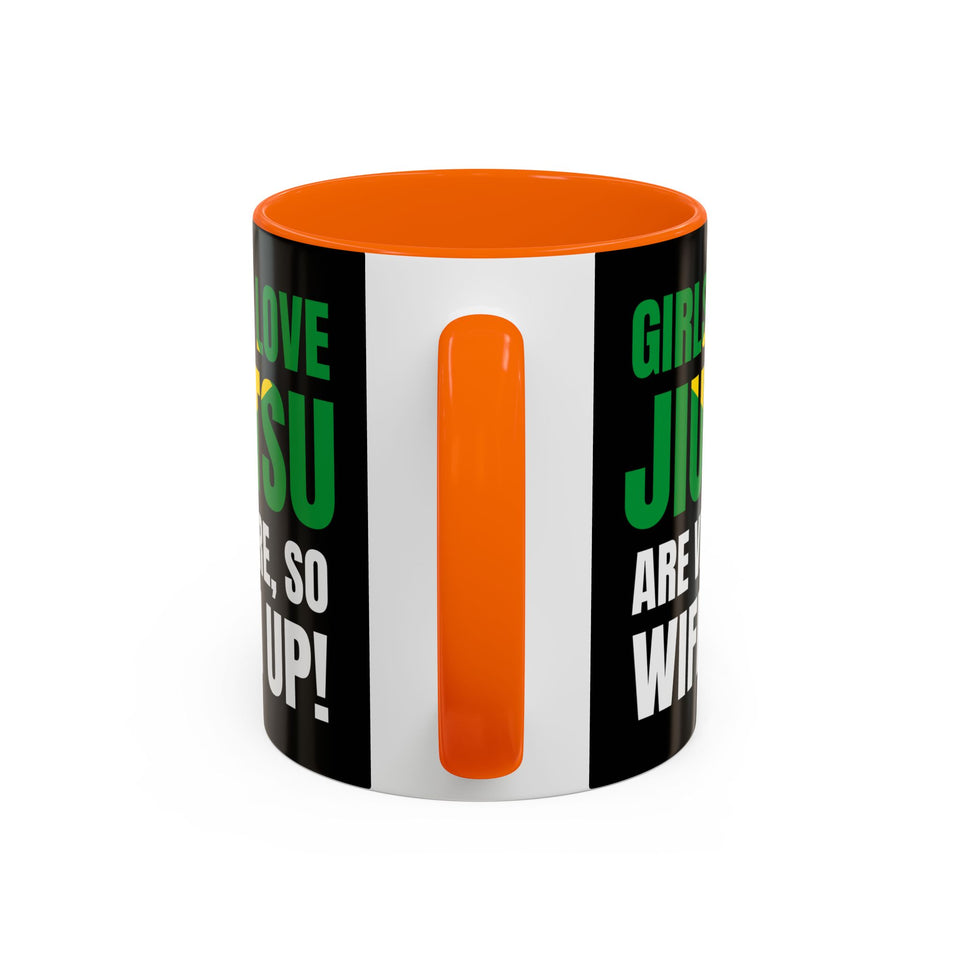 Brazilian Jiu Jitsu Girls Who Do Jiu-Jitsu | BJJ Accent Coffee Mug