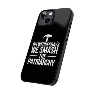 Premium On Wednesdays We Smash The Patriarchy iPhone Case | Feminist Gifts Slim Phone Cases Premium On Wednesdays We Smash The Patriarchy iPhone Case | Feminist Gifts Slim Phone Cases
