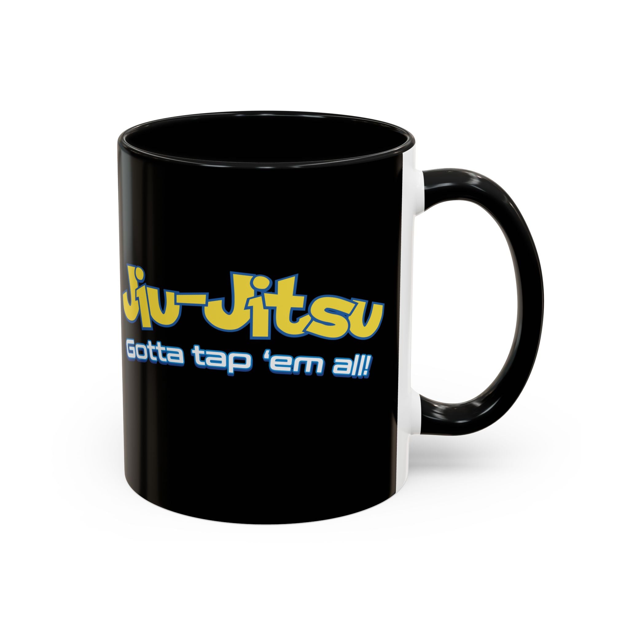 Brazilian Jiu Jitsu Gotta Tap Them All | BJJ Accent Coffee Mug