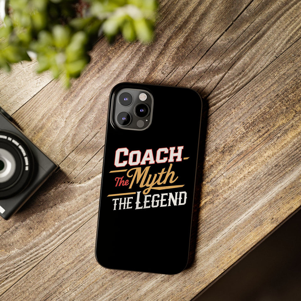 Coach The Myth The Legend Slim iPhone Cases | Cool Coach Gift iPhone Case