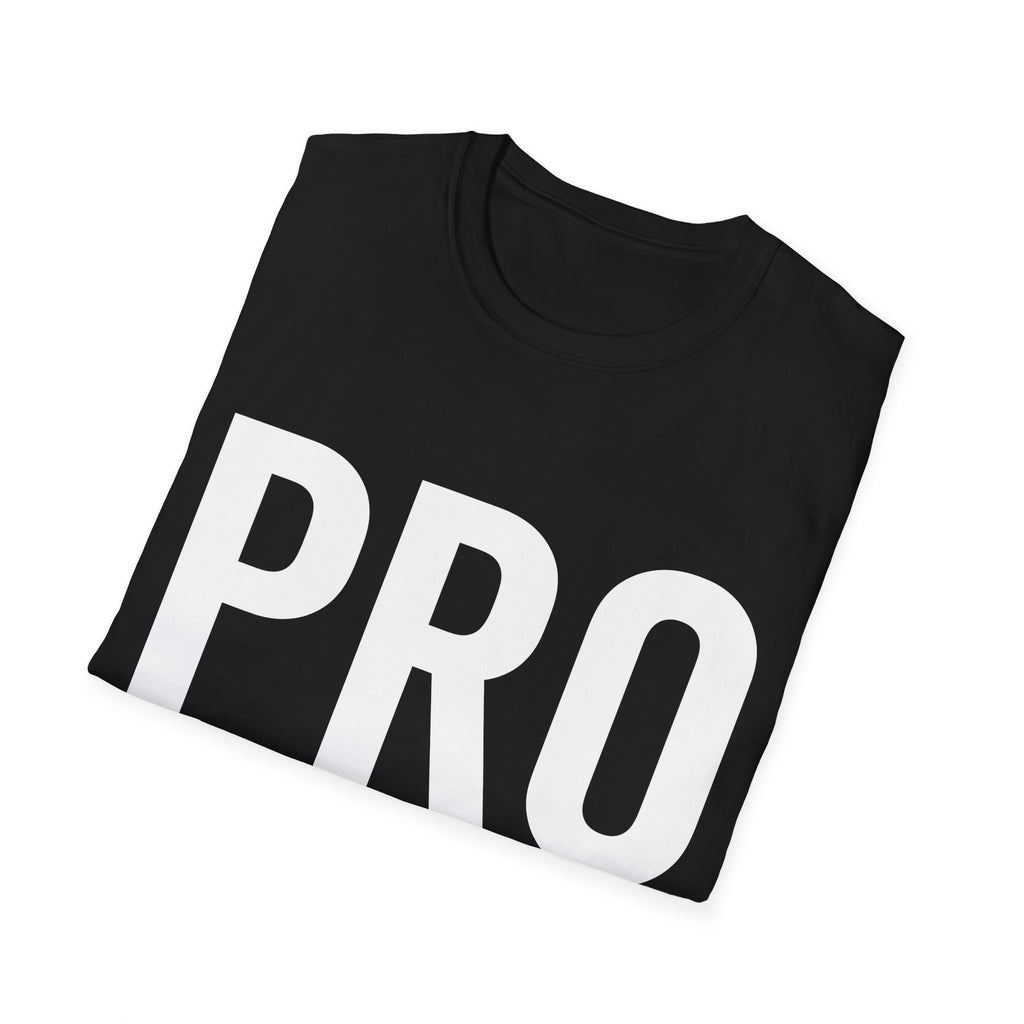 Pro Choice Unisex T-Shirt | Pro Choice Shirt