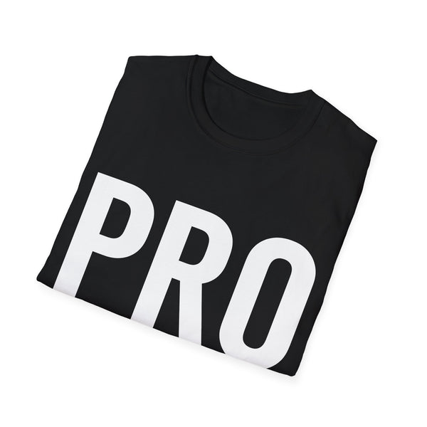 Pro Choice Unisex T-Shirt | Pro Choice Shirt