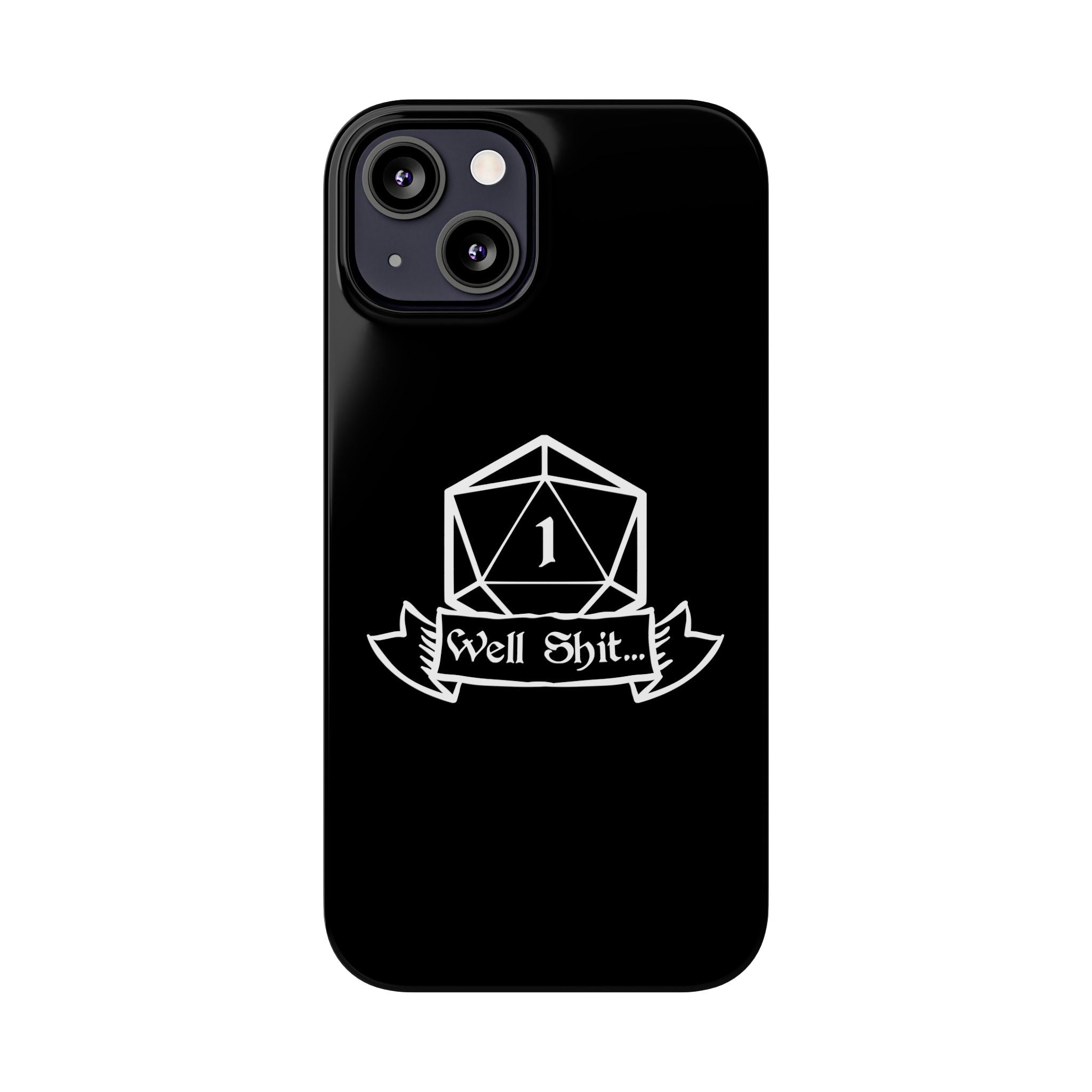Premium Well Shit RPG iPhone Case | Fantasy Role Playing Game Gifts Slim Phone Cases