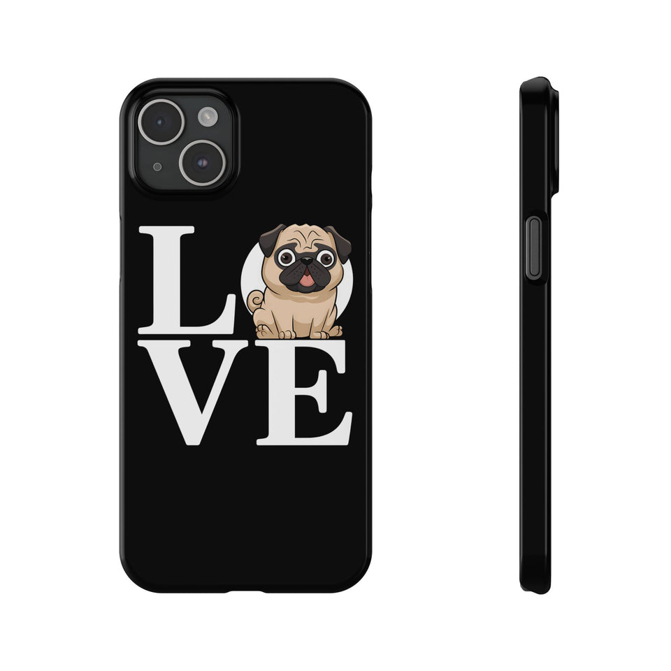 Love Pugs Slim iPhone Case | Cute Pug iPhone Case