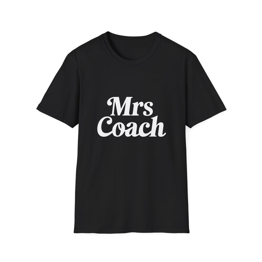 Mrs Coach Shirt - Coaching Unisex T-Shirt