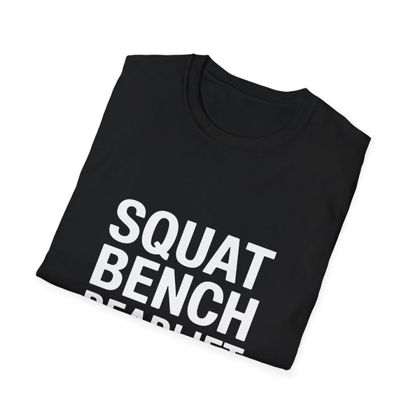 Gym Workout T-Shirt - Squat Bench Deadlift Repeat Shirt