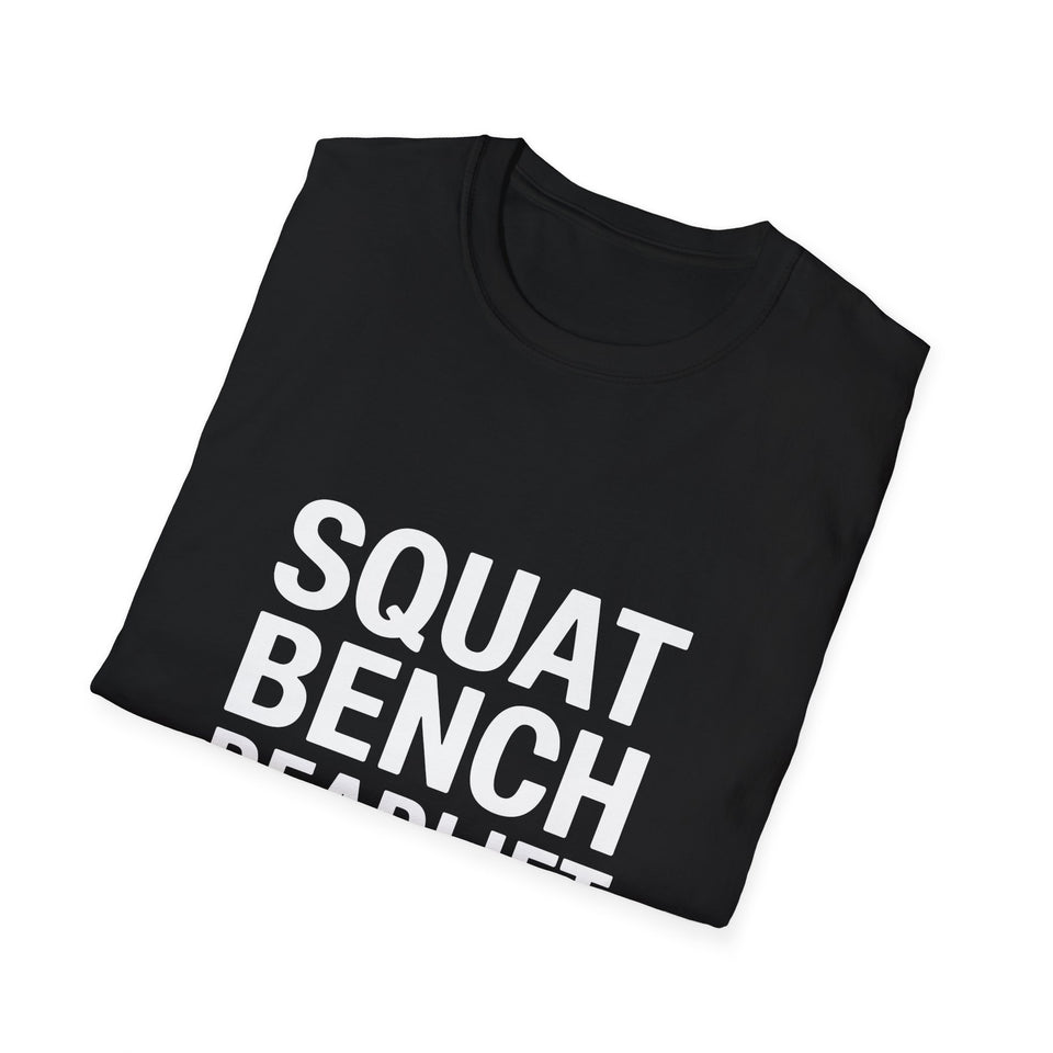 Gym Workout T-Shirt - Squat Bench Deadlift Repeat Shirt