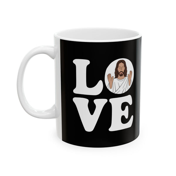 Love Jesus Ceramic Mug | Faith In Jesus Gifts (11oz)